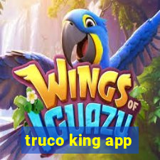 truco king app